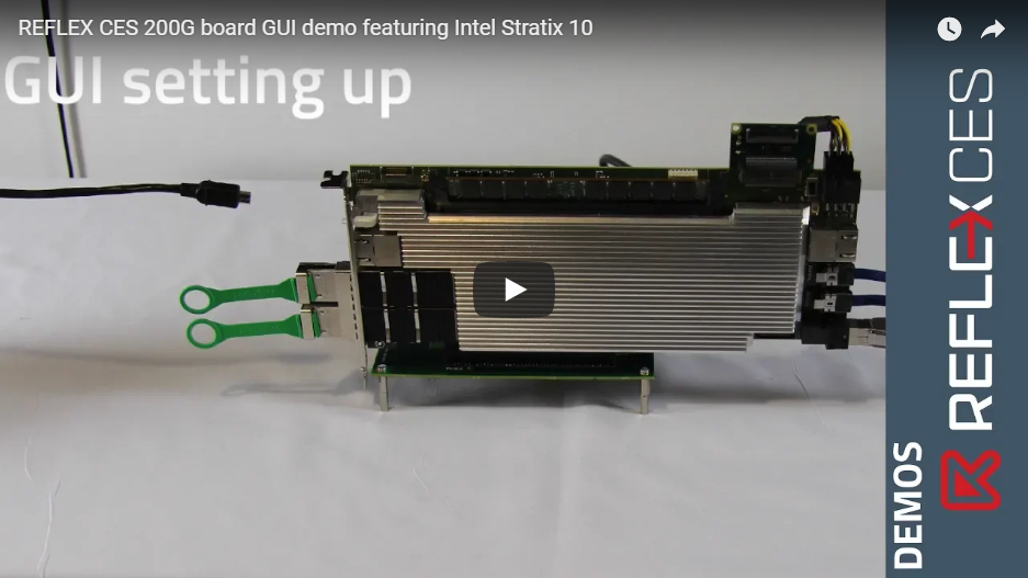 [VIDEO] REFLEX CES 200G board GUI demo featuring Intel® Stratix® 10