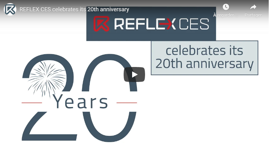 [ VIDEO ] REFLEX CES celebrates its 20th anniversary