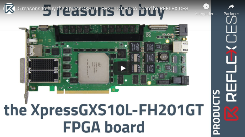 [ VIDEO ] 5 reasons to buy the XpressGXS10L FH201GT FPGA board