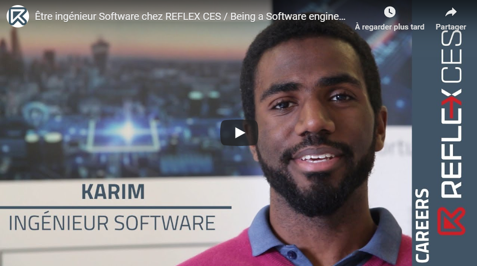 [ VIDEO ] Être ingénieur Software chez REFLEX CES / Being a software engineer at REFLEX CES